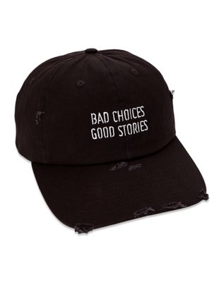"Bad Choices Good Stories Dad Hat"