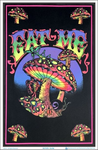 Mushroom Eat Me Poster