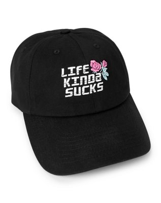 "Life Kinda Sucks Dad Hat"