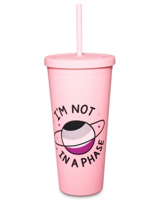 "Not a Phase Cup with Straw - 24 oz."