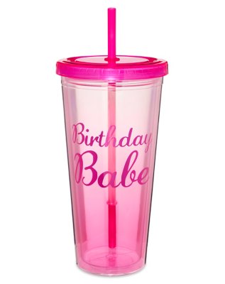 "Birthday Babe Cup with Straw - 20 oz."