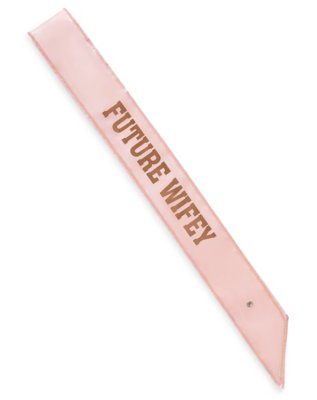 "Pink Future Wifey Sash"