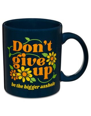 "Don't Give Up Mug - 20 oz."