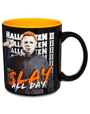 "Michael Myers Slay All Day Coffee Mug 20 oz. - Halloween II"