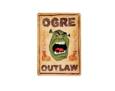 Shrek Ogre Outlaw Sign