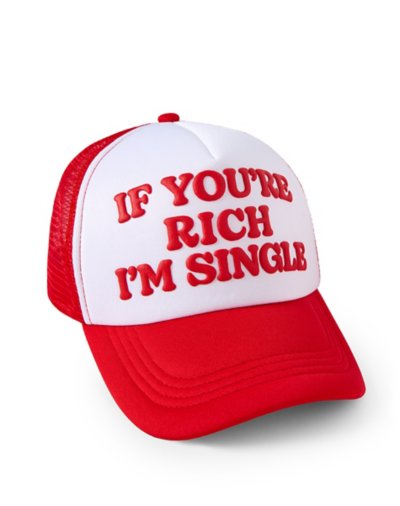 If You&#039;re Rich I&#039;m Single Trucker Hat