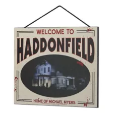 Haddonfield Home of Michael Myers Sign - Halloween at Spirit Halloween
