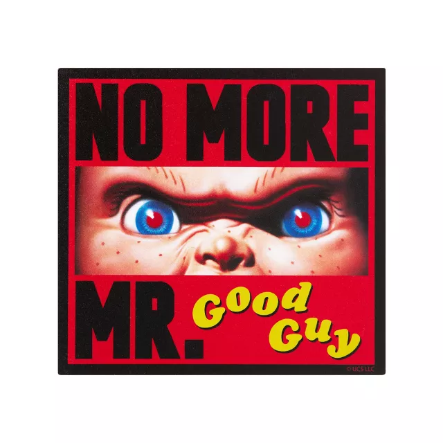 No More Mr. Good Guy Chucky Magnet at Spirit Halloween