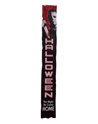 Michael Myers Slash Leaner Sign - Halloween