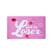 Get in Loser Doormat - Mean Girls at Spirit Halloween