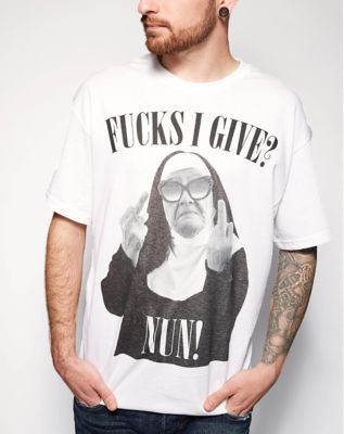 Fucks I Give Nun T Shirt