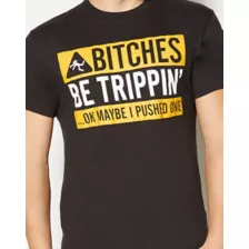 Bitches Be Trippin T Shirt at Spencer's