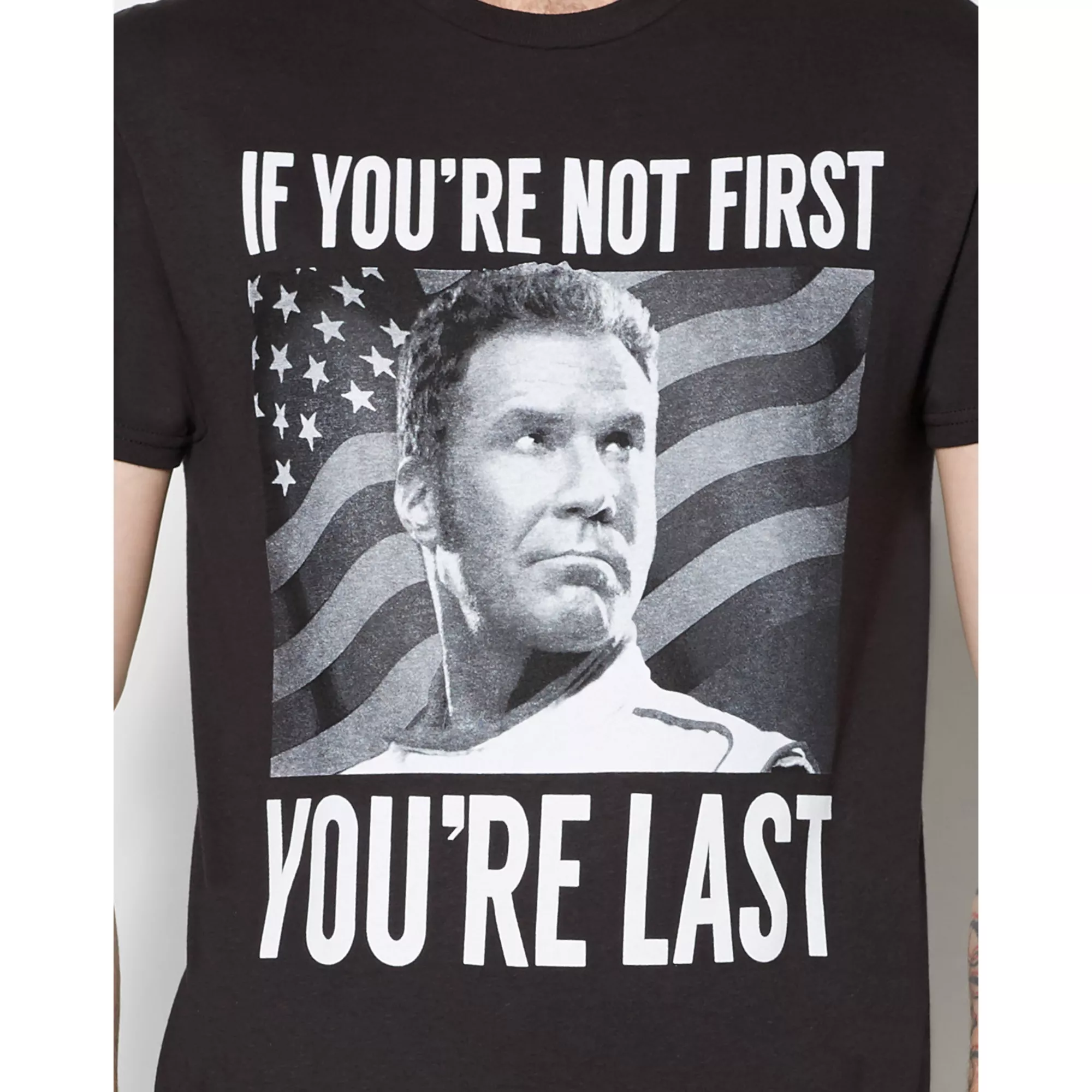 If You're Not First Talladega Nights T Shirt at Spencer's