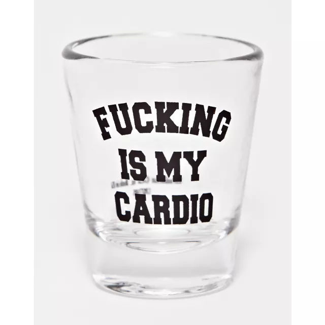 Fucking is My Cardio Shot Glass - 1.5 oz at Spencer's