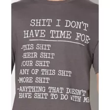 Shit I Don't Have Time For T Shirt at Spencer's