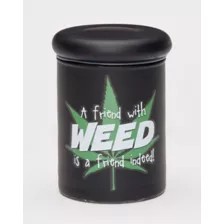 A Friend With Weed Stash Jar - 3 oz. at Spencer's