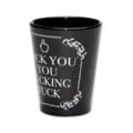 Fuck You Shot Glass - 1.8 oz. at Spencer's