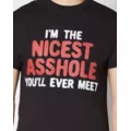 Nicest Asshole You'll Ever Meet T Shirt at Spencer's