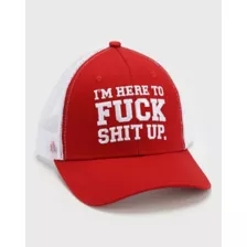 I'm Here To Fuck Shit Up Trucker Hat at Spencer's