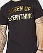 Foil Queen Of Everything T Shirt