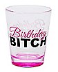 Birthday Bitch Shot Glass - 2 oz.