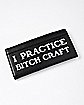 I Practice Bitch Craft Zipper Wallet