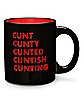 Cunt Coffee Mug - 20 oz.