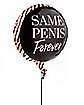 Same Penis Forever Balloon