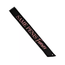 Same Penis Forever Sash at Spencer's