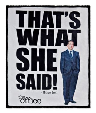 That's What She Said Michael Scott Sherpa Fleece Blanket - The Office