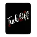 Rose Design Fuck Off Fleece Blanket at Spencer's