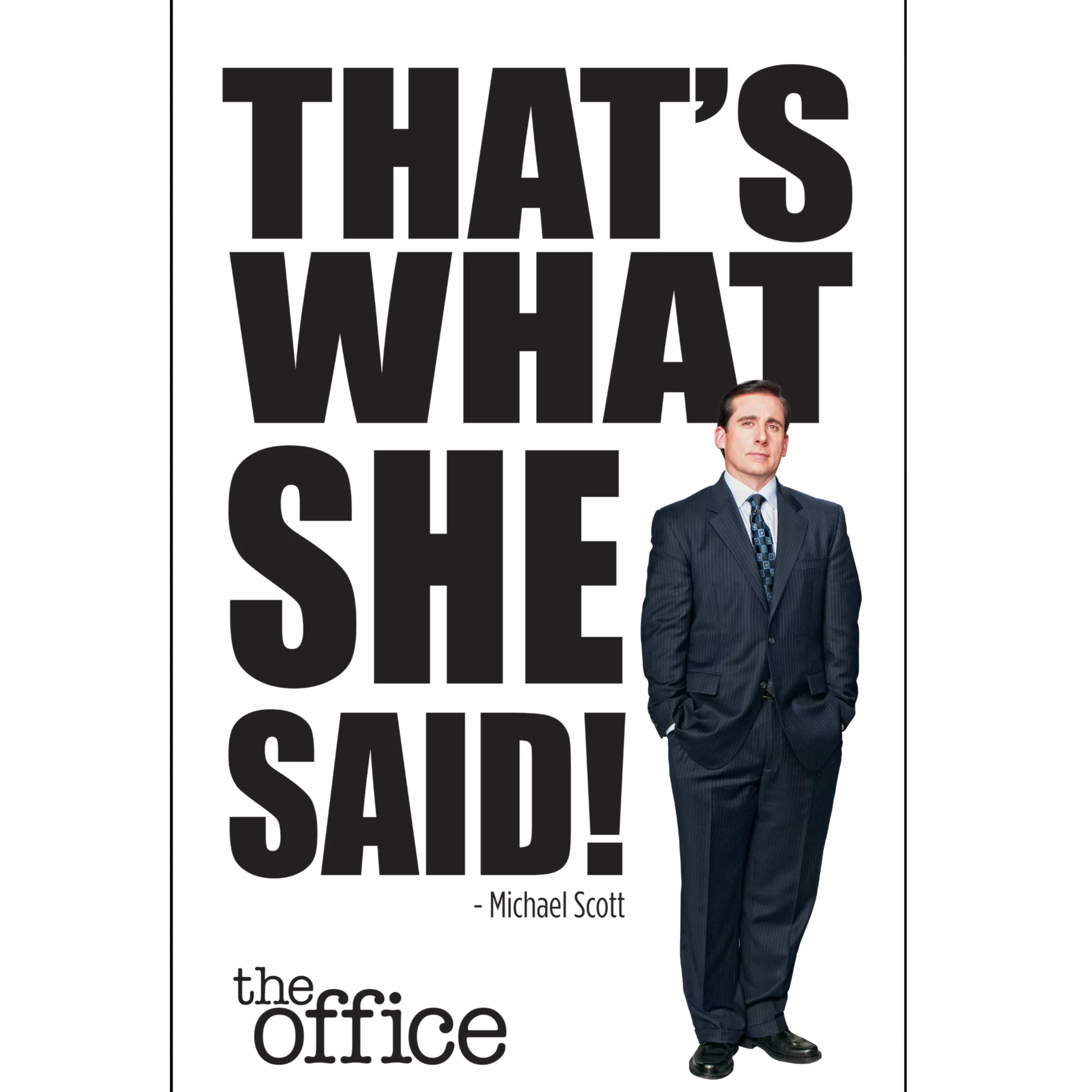 That's What She Said Poster – The Office at Spencer's