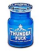 Thunder Fuck Storage Jar - 5 oz.