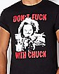 Don't Fuck with Chuck T Shirt - Chucky