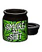 Smoke That Shit Stash Jar