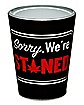 Sorry We're Stoned Shot Glass - 2 oz.