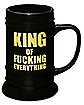King of Fucking Everything Mug