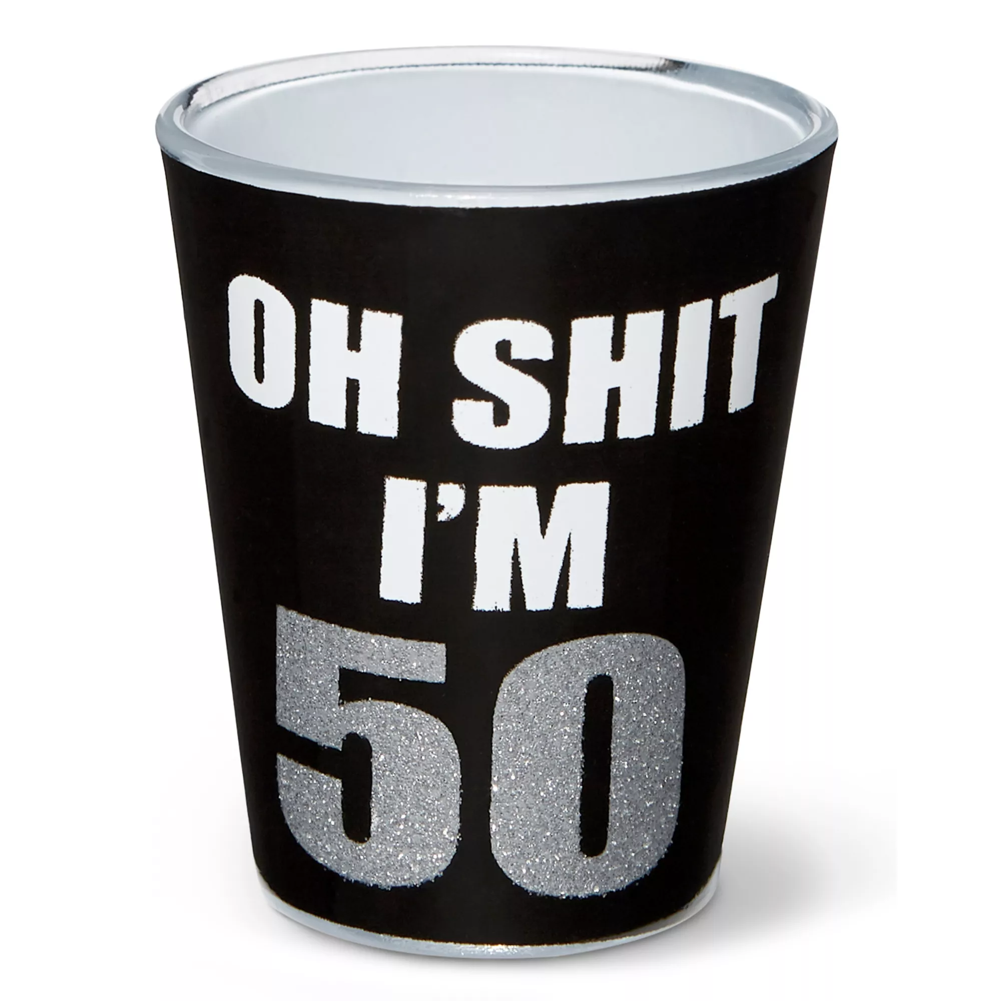 Oh Shit I'm 50 Shot Glass at Spencer's