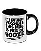 Full of Booze Coffee Mug - 20 oz.