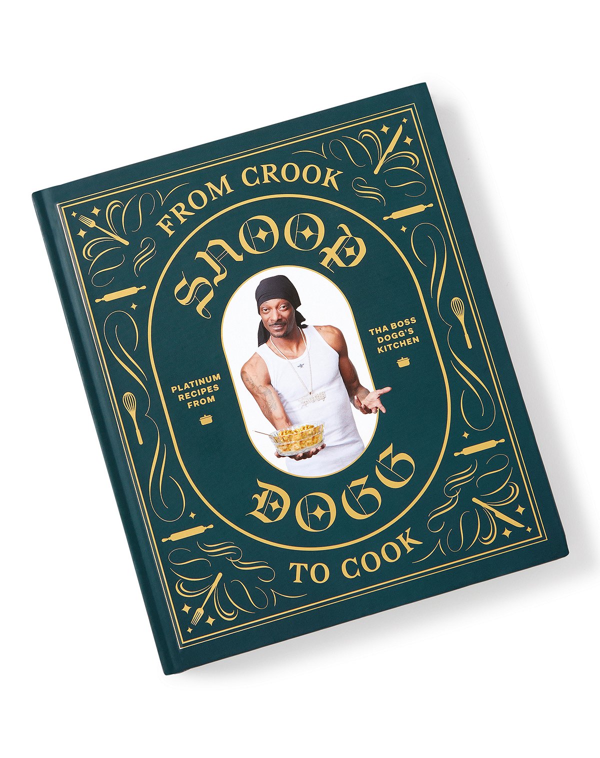From Crook to Cook Cookbook Snoop Dogg