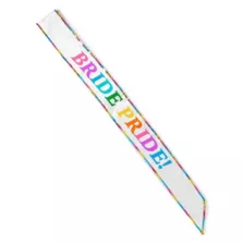 Bride Pride Sash at Spencer's