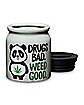 Drugs Bad Weed Good Stash Jar - 3 oz.