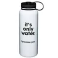 It's Only Water Water Bottle - 40 oz. at Spencer's