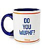 WUPHF Coffee Mug - 20 oz.