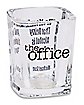 Doing Alcohol Is Cool Shot Glass 2 oz. – The Office