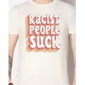 Racist People Suck T Shirt at Spencer's