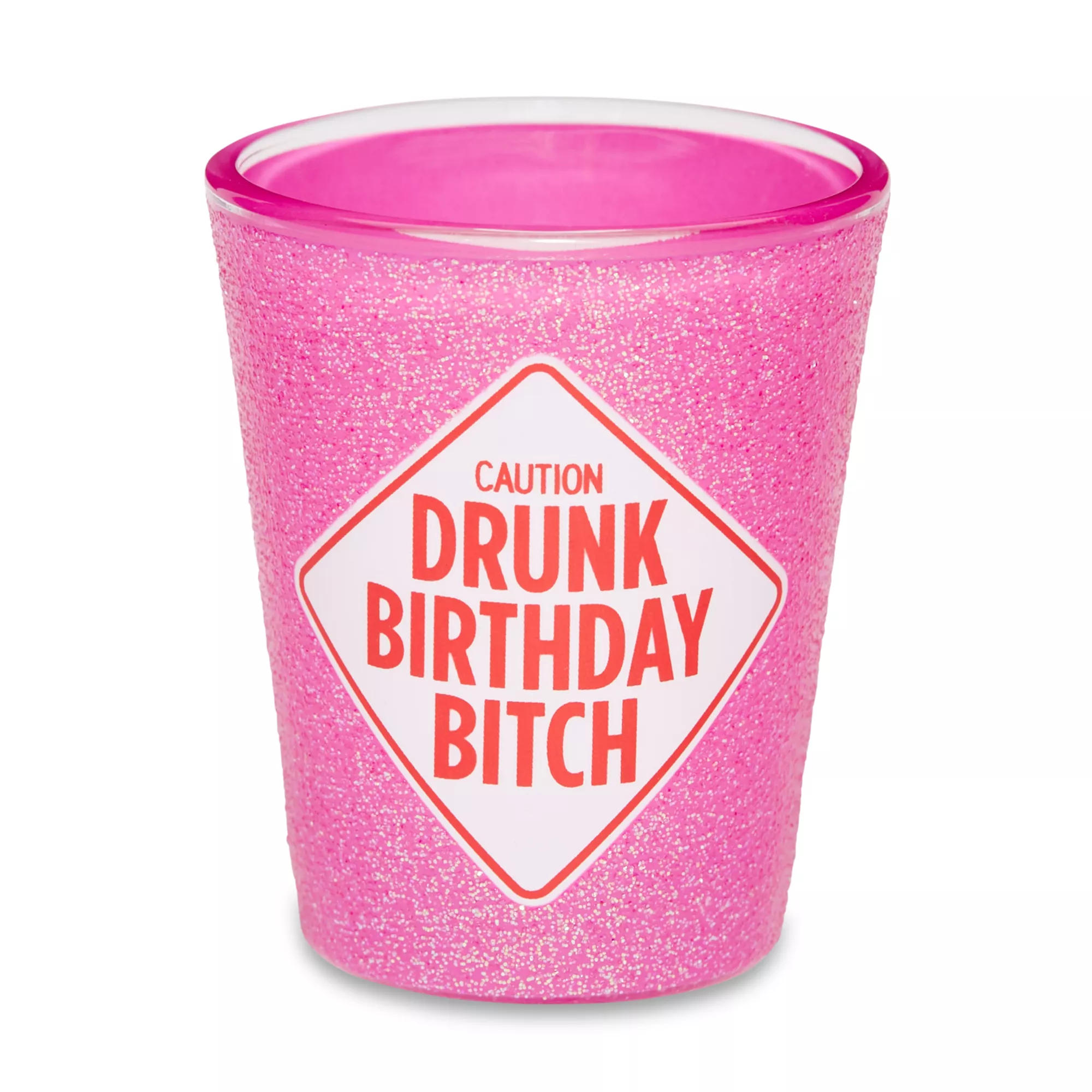 Drunk Birthday Bitch Shot Glass - 2 oz. at Spencer's