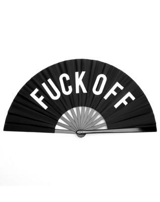 Fuck Off Fan
