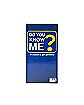 Do You Know Me Card Game
