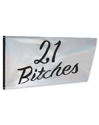 21 Bitches Flag